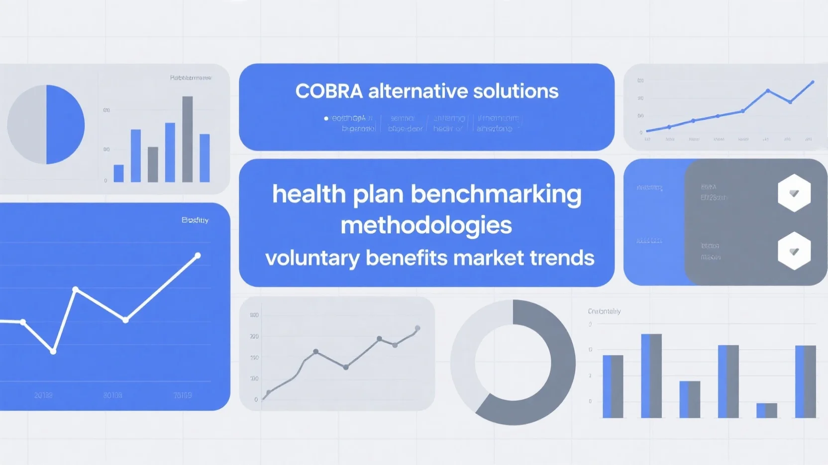 Unveiling Voluntary Benefits Market Trends, COBRA Alternatives, and Health Plan Benchmarking Methodologies